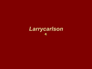Larrycarlson 