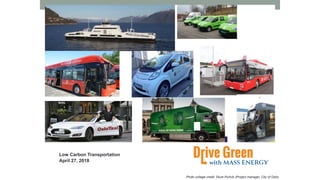 Low Carbon Transportation
April 27, 2018
Photo collage credit: Sture Portvik (Project manager, City of Oslo)
 