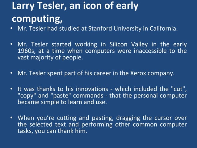 Larry tesler computer scientist, inventor of cut, copy and-paste. | PPT