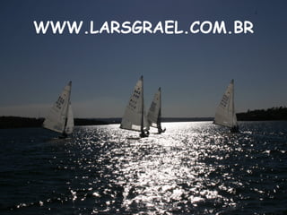 WWW.LARSGRAEL.COM.BR 