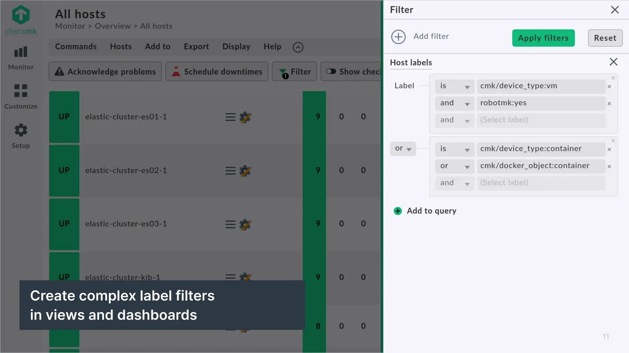 11
Create complex label filters
in views and dashboards
 