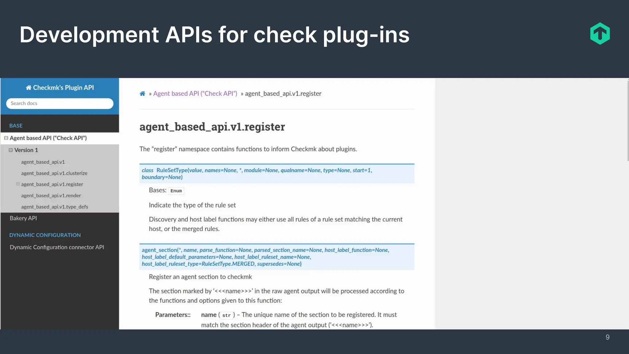 9
Development APIs for check plug-ins
 