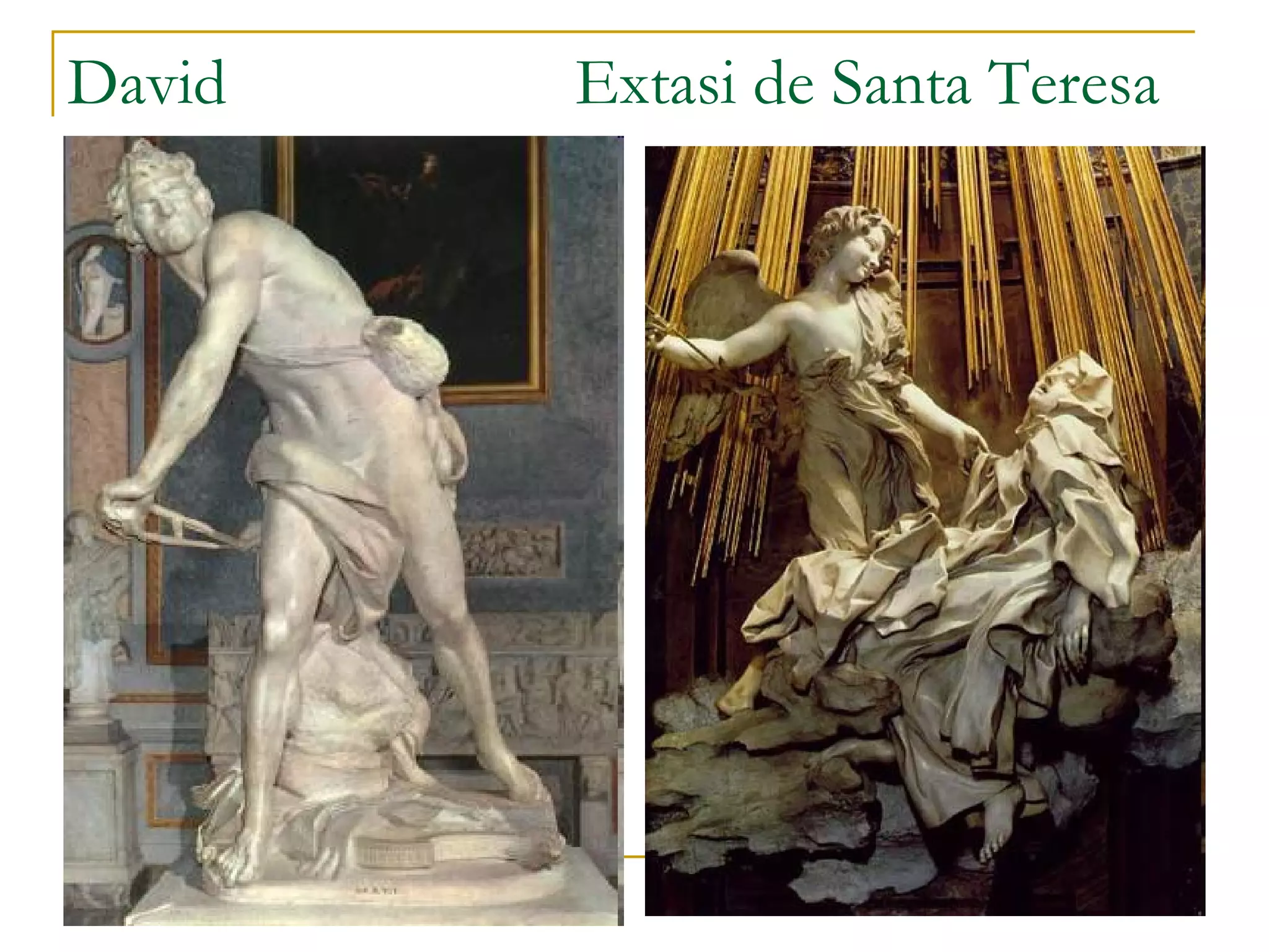 David Extasi de Santa Teresa 