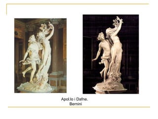 Apol.lo i Dafne.  Bernini 