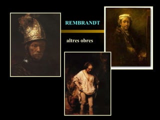 REMBRANDT altres obres 