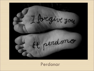 Perdonar 