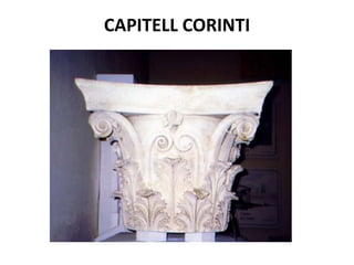 VISIÓ UNITÀRIA DE L’OBRAELS ORDRES CLÀSSICS