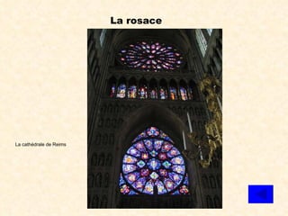 La rosace La cathédrale de Reims 