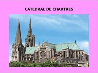 CATEDRAL DE CHARTRES 