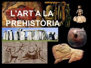 L'art prehistòric