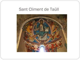 Sant Climent de Taüll
 