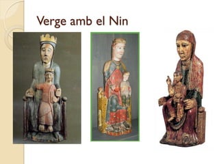 Verge amb el Nin
 