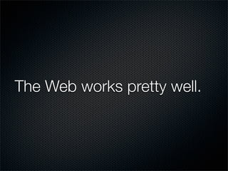 LA RubyConf 2009 Waves And Resource-Oriented Architecture