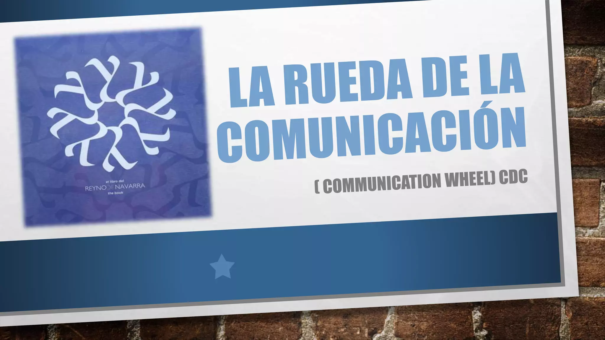 La rueda de la comunicación | PPTX