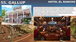 Paisajes legendarios. Cielos infinitos. Civilizaciones nativas antiguas. Y en el centro de
todo hay un hotel histórico donde el estilo vaquero acogió el glamour de Tinseltown.
Para innumerables cineastas, el Hotel El Rancho se convirtió en su base de operaciones
y patio de recreo en el oeste. Ahora es tu turno de descubrir qué amaba la época
dorada de Hollywood de este Monumento Histórico Nacional. Porque lo único más
divertido que visitar lugares históricos es visitar uno.
 