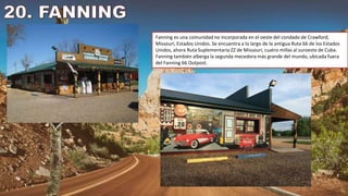 Fanning es una comunidad no incorporada en el oeste del condado de Crawford,
Missouri, Estados Unidos. Se encuentra a lo largo de la antigua Ruta 66 de los Estados
Unidos, ahora Ruta Suplementaria ZZ de Missouri, cuatro millas al suroeste de Cuba.
Fanning también alberga la segunda mecedora más grande del mundo, ubicada fuera
del Fanning 66 Outpost.
 
