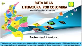 LA RUTA DE LA LITERATURA POR COLOMBIA.pdf