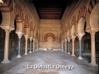 La Dinastía Omeya  