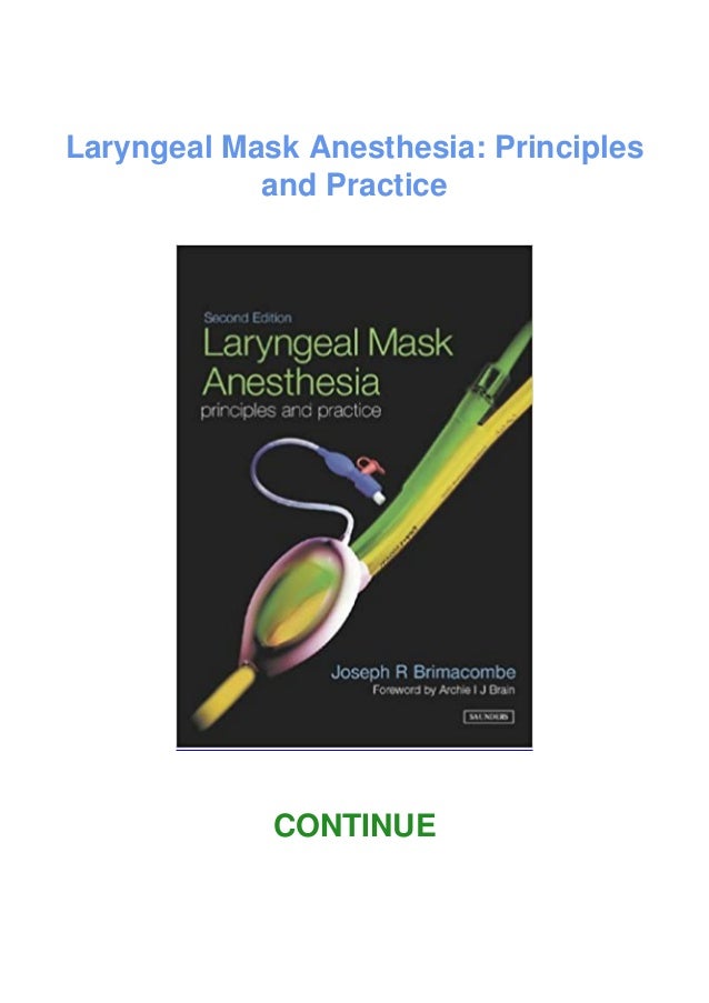 PDF download⚡ Laryngeal Mask Anesthesia Principles and Practice
