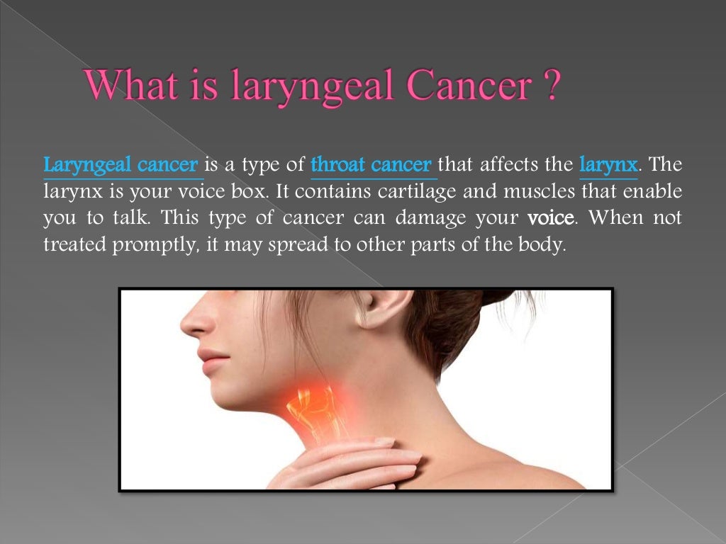 Signs, Symptoms and Treatment of Laryngeal Cancers