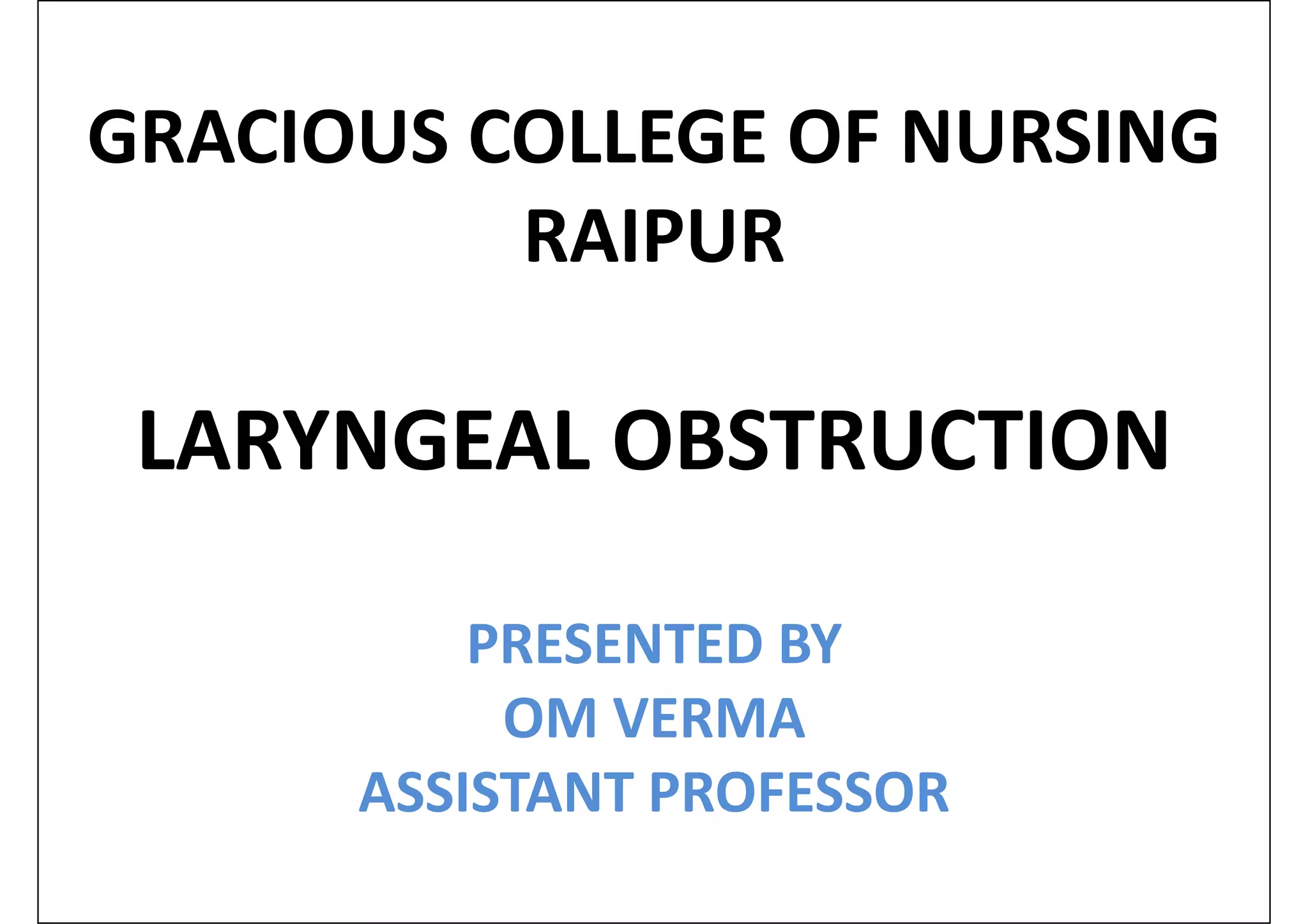 LARYNGEAL OBSTRUCTION. | PDF