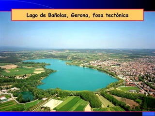 Lago de Bañolas, Gerona, fosa tectónica
