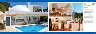 ref. 171
     URB.
     CAN FURNET
     € 660.000,-

     Extraordinaria casa aprox. 170m²
     de 2 viviendas más 1 estudio, total
     5 dorm., 3 baños, 2 aseos, 2 salones,
     3 cocinas, chimenea, calef., piscina
     calefactable, 600m² terreno

     Extraordinary house approx. 170m²
     with 2 apartments & 1 studio, total
     5 beds, 3 baths, 2 WC’s, 2 lounges,
     3 kitchens, fireplace, heating, air
     cond., heated pool, 600m² plot

     Originelles Haus ca. 170m² bestehend
     aus 2 Apartments & 1 Studio, total
     5 SZ, 3 Bäder, 2 Gäste-WC, 2 Wohn-/
     EZ, 3 Küchen, Kamin, Hzg., Klima,
     beheizbarer Pool, 600m² Grund




44                                     45
 