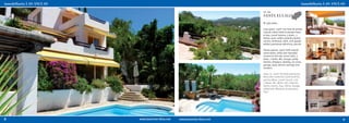 ref. 166
    SANTA EULALIA
    € 750.000,-

    Casa aprox. 135m² con torre de piedra
    natural, vistas sobre el paisaje hasta
    el mar, 700m² terreno, 3 dorm., 2
    baños, aseo, salón-comedor, bonita
    cocina, chimenea, calef., A/A, garaje,
    toldos y persianas eléctricos, piscina

    House approx. 135m² with natural
    stone tower, views over beautiful
    scenery to the sea, 700m² plot, 3
    beds, 2 baths, WC, lounge, pretty
    kitchen, fireplace, heating, air cond.,
    garage, pool, electric awnings and
    shutters

    Haus ca. 135m² mit Natursteinturm,
    Blick über schönste Landschaft bis
    auf das Meer, 700m² Grund, 3 SZ,
    2 Bäder, WC, Wohn-/EZ, hübsche
    Küche, Kamin, Hzg., Klima, Garage,
    elektrische Markisen & Jalousien,
    Pool




8                                             9
 