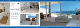 ref. 197
     cerca/near/nahe
     CAMPO
     DE GOLF
     € 690.000,-

     Moderno piso de lujo 101m² + 94m²
     terraza, vistas sensacionales al mar,
     ascensor, 2 dorm., 2 baños, salón-
     comedor, cocina americana, calef.,
     A/A, parking

     Modern luxury flat 101m² + 94m²
     south facing terrace, sensational sea
     views, 2 beds, 2 baths, spacious
     lounge, American kitchen, heating,
     air cond., parking place

     Moderne Luxuswohnung 101m² +
     94m² Südterrasse, sensationeller
     Meerblick, 2 SZ, 2 Bäder, großes
     Wohn-/EZ, offene Küche, Klima,
     teils Fußbodenhzg., PKW-Stellplatz




10                                           11
 