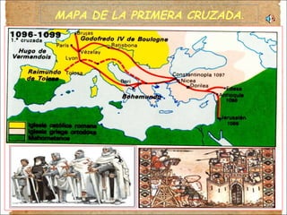 MAPA DE LA PRIMERA CRUZADA . 