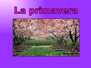 La primavera 