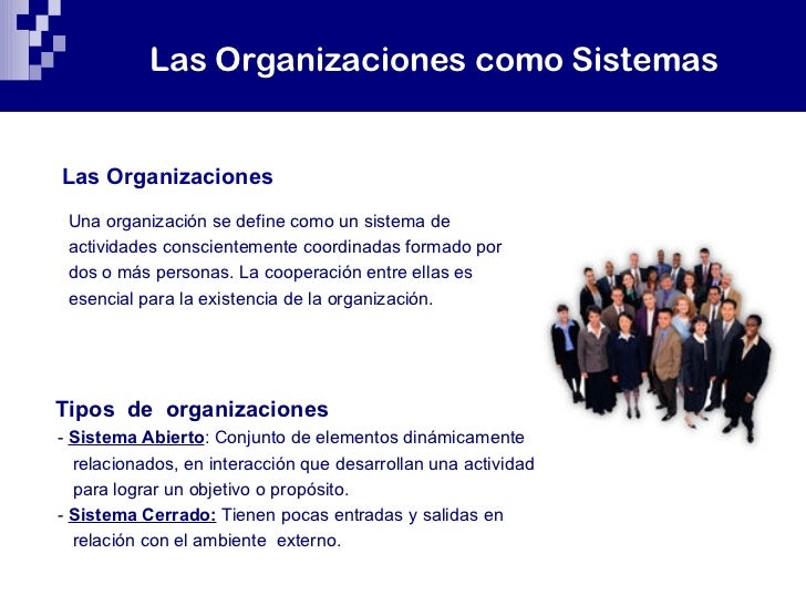 Las Organizaciones como Sistema