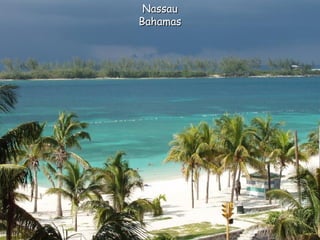 Nassau Bahamas 