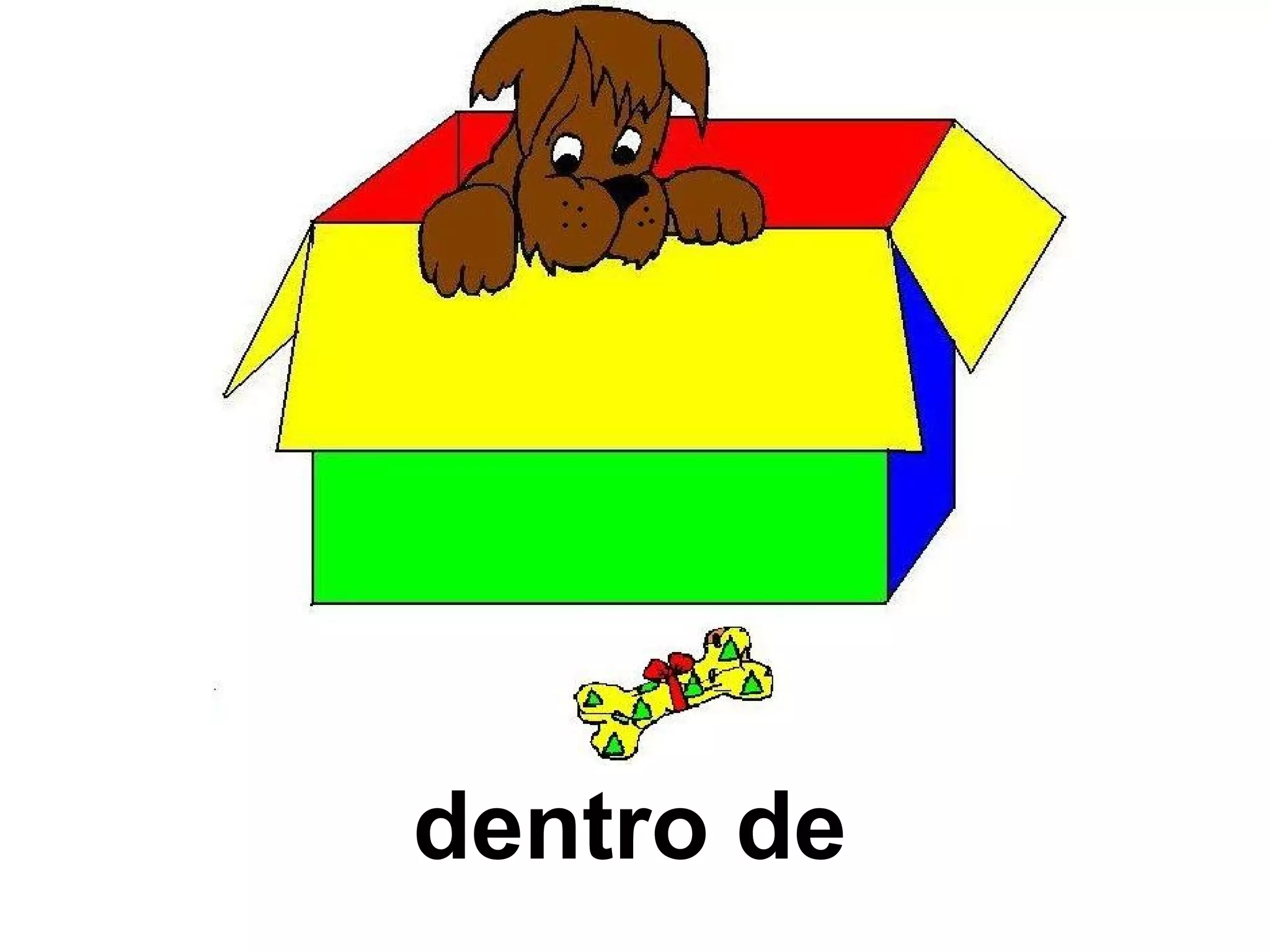 dentro de