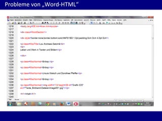 Probleme von „Word-HTML“

 