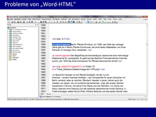 Probleme von „Word-HTML“

 