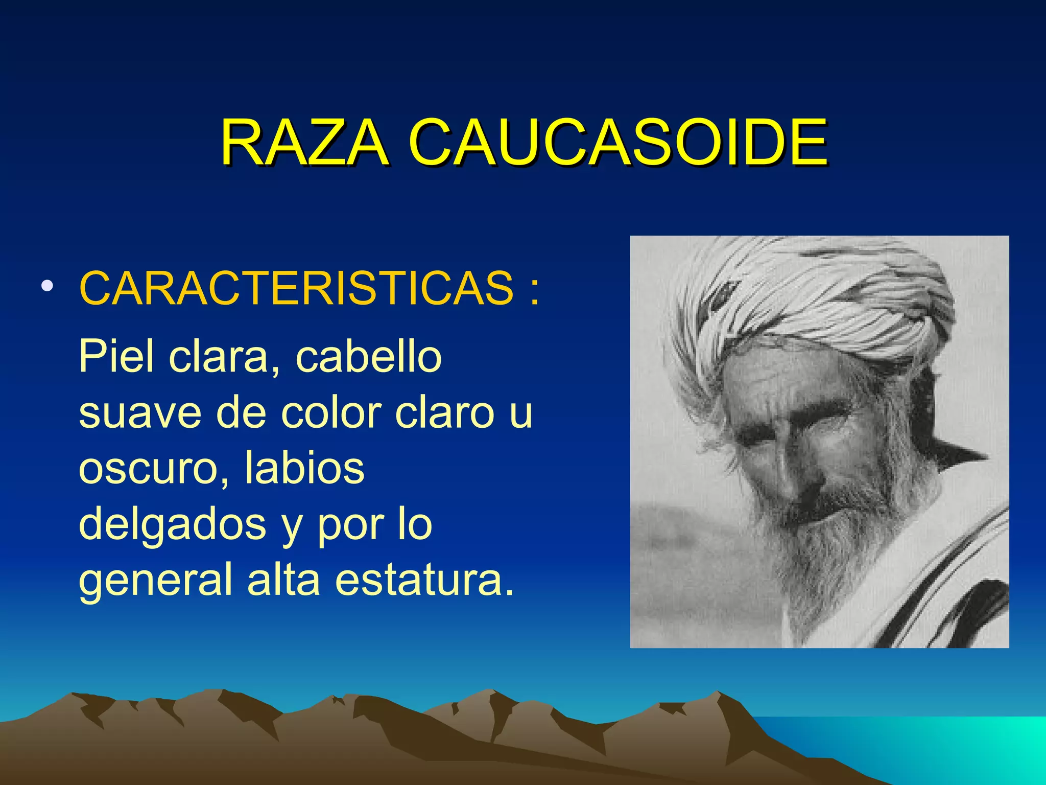 Labios Razas Las razas humanas | PPT
