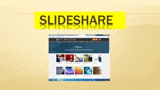 SLIDESHARE
 