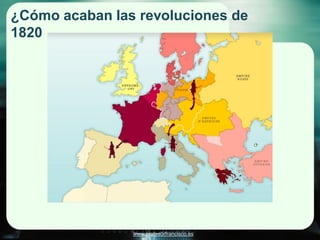 ¿Cómo acaban las revoluciones de
1820




                www.profesorfrancisco.es
 