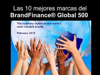 Las 10 mejores marcas del BrandFinance® Global 500   