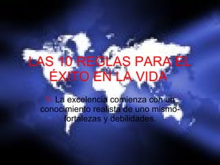 Las 10 reglas para el exito en la vida | PPT
