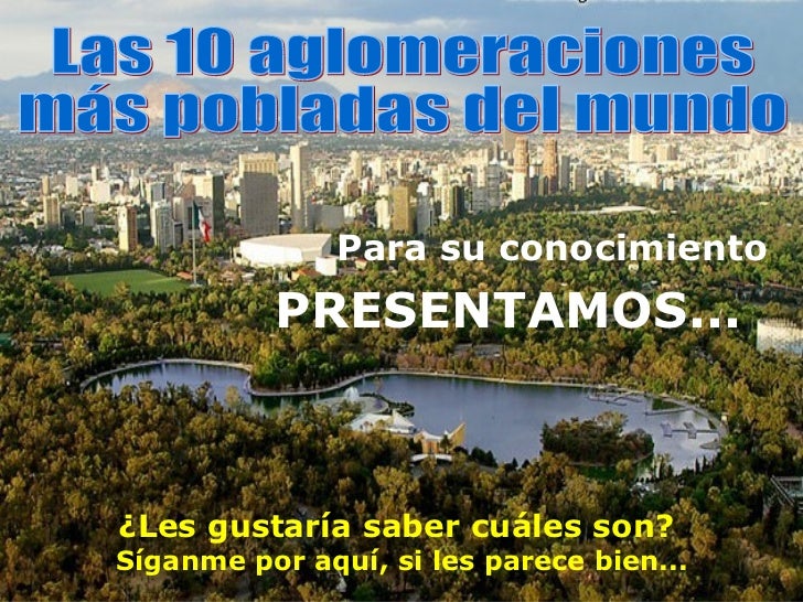 Las 20 Ciudades Mas Pobladas Del Mundo Conciencia Eco