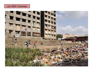 Las 3000 Viviendas
 