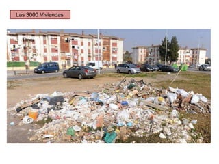Las 3000 Viviendas
 