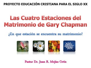 PROYECTO EDUCACIÓN CRISTIANA PARA EL SIGLO XX




           Pastor Dr. Juan R. Mejías Ortiz
 