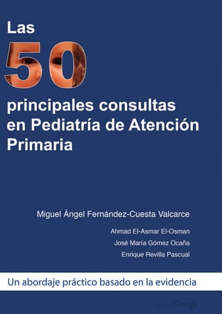 Las 50 principales consultas en pediatria de atencion primaria