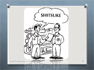 Las 5 S´s (los cinco pasos del housekeeping) 