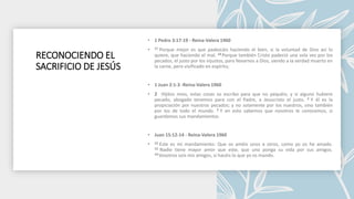 RECONOCIENDO EL
SACRIFICIO DE JESÚS
 