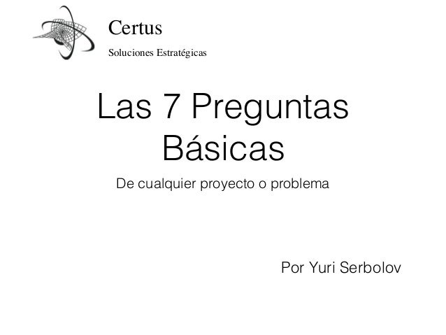 preguntas basicas net las 7 preguntas b 225 sicas preguntas basicas net las 7 preguntas b 225 sicas