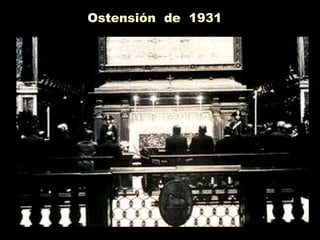 Ostensión de 1931
 